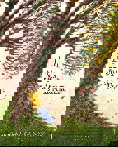 If I Was A Banana by Alexandra Tylee