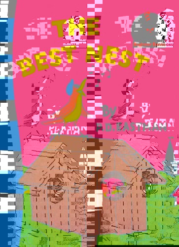 The Best Nest by P. D. Eastman