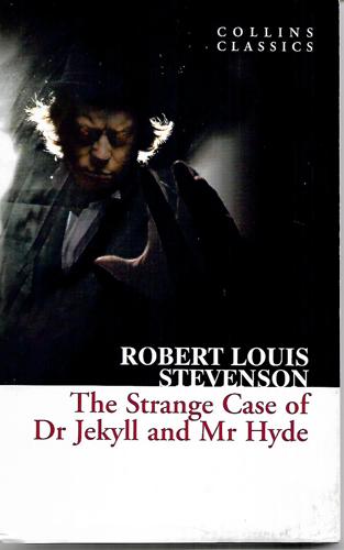 The Strange Case Of Dr Jekyll And Mr Hyde by Robert Louis Stevenson