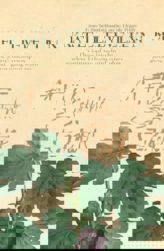 A Fig At The Gate The Joys Of Friendship, Gardening And The Gaining Of Wisdom by Kate Llewellyn