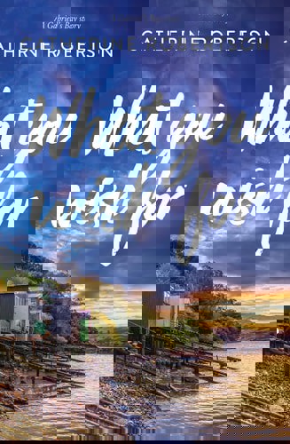 What You Wish For by Catherine Robertson