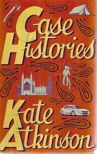 Case Histories by Kate Atkinson