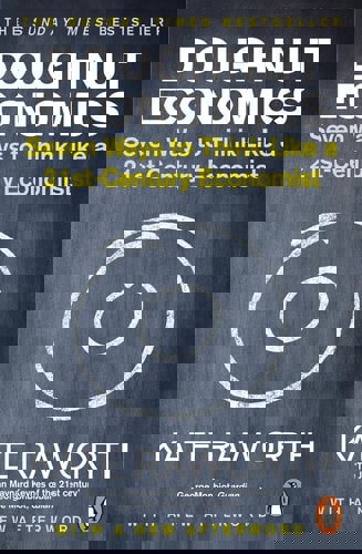 Doughnut Economics Seven Ways To Think Like A 21St Century Economist by Kate Raworth