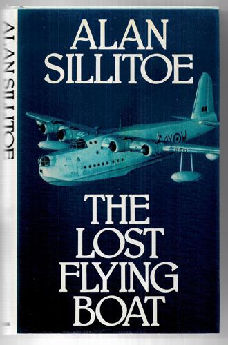 The Lost Flying Boat by Alan Sillitoe