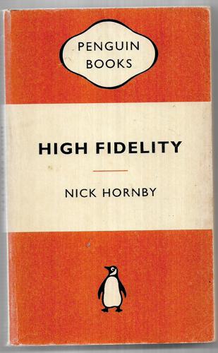 High Fidelity by Nick Hornby