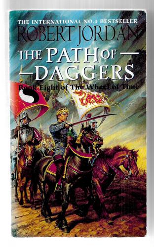 The Path Of Daggers by Robert Jordan