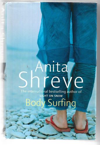 Body Surfing by Anita Shreve