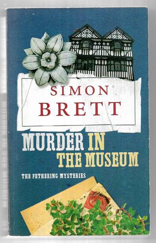 Murder in the Museum by Simon Brett