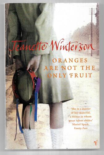 Oranges Are Not The Only Fruit by Jeanette Winterson