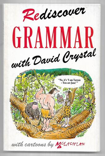 Rediscover Grammar by David Crystal