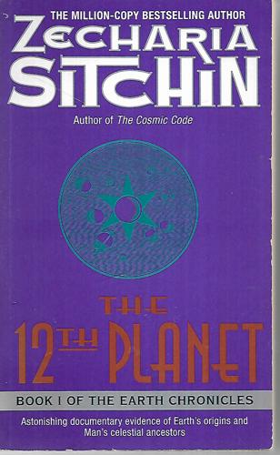 The 12Th Planet (Book I) by Zecharia Sitchin