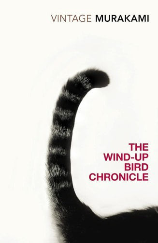 The Wind-Up Bird Chronicle by Haruki Murakami