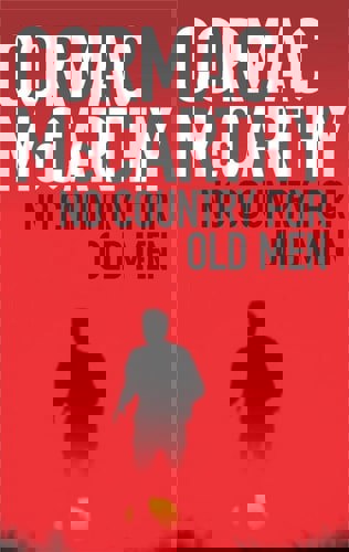 No Country For Old Men by Cormac McCarthy