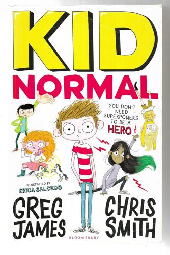Kid Normal by Greg James and Chris Smith