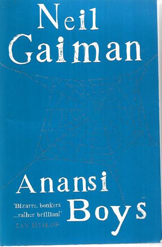 Anansi Boys by Neil Gaiman
