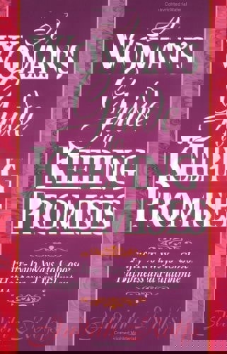 A Woman's Guide To Keeping Promises Fifty-Two Ways To Choose Happiness And Fulfillment by Judith Rolfs