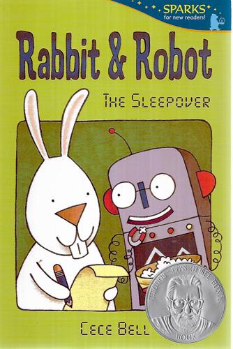Rabbit And Robot: The Sleepover by Cece Bell