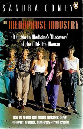 The Menopause Industry by Sandra Coney
