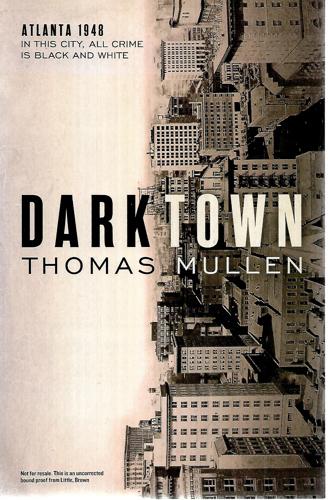 Darktown by Thomas Mullen
