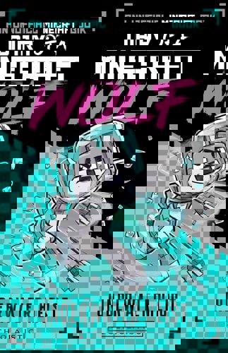 Diary Of A Minecraft Wolf Volume 2 - Underwater Heist by Winston Wolf