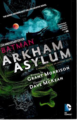 Batman Arkham Asylum - 25th Anniversary Edition by Dave McKean and Grant Morrison