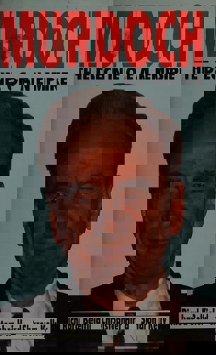 Murdoch The Decline Of An Empire by Richard Belfield and Christopher Hird