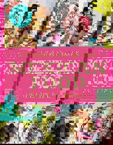 Mexican Food Made Simple by Thomasina Miers