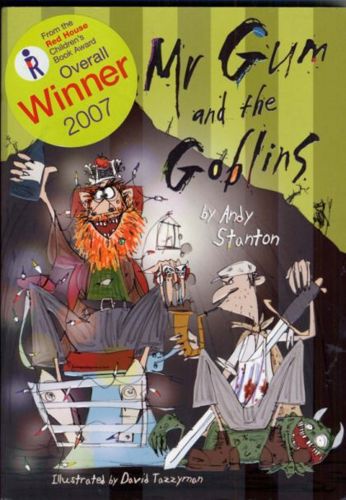 Mr. Gum and the Goblins by Andy Stanton