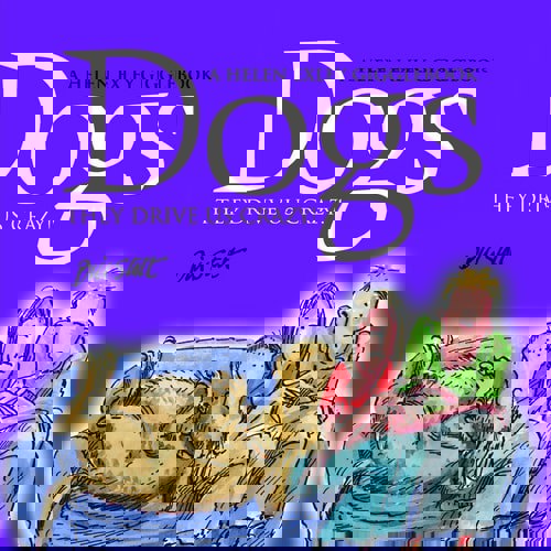 Dogs: They Drive Us Crazy! by Bill Stott