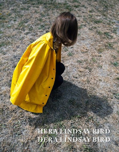 Hera Lindsay Bird by Lindsay Hera Bird
