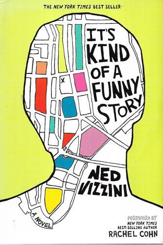 It's Kind Of A Funny Story by Ned Vizzini