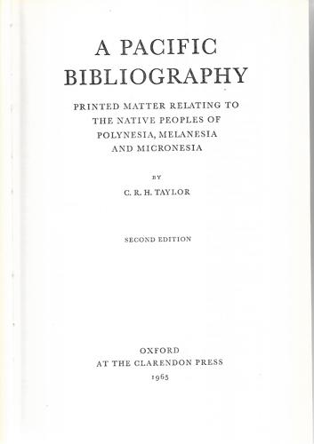 A Pacific Bibliography (Second Edition) by C. R. H. Taylor