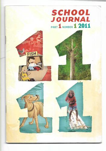 School Journal. Part 1, Number 1, 2011 by Terry Fitzgibbon and Lisa Grace and Jill MacGregor and Mihipo More and Trish Puharich and Sue Walker