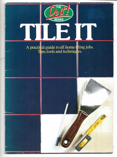 Tile It (The Do It! Series) by Dek Messecar