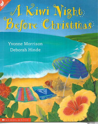 A Kiwi Night Before Christmas by Yvonne Morrison