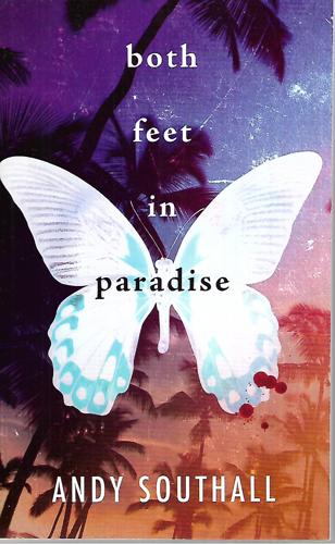 Both Feet In Paradise by Andy Southall