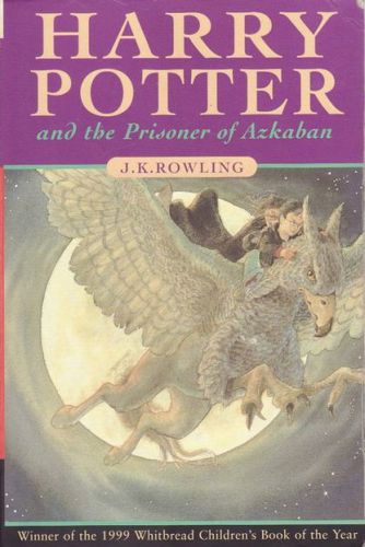 Harry Potter And the Prisoner of Azkaban by J. K. Rowling