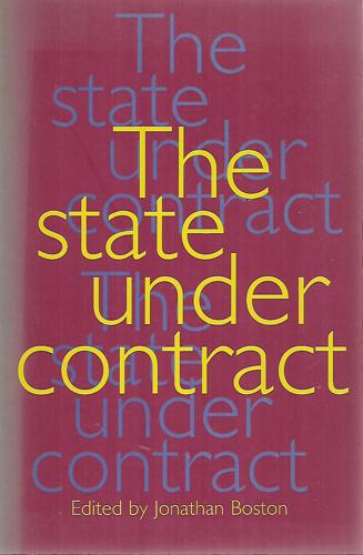 The State Under Contract by Jonathan Boston
