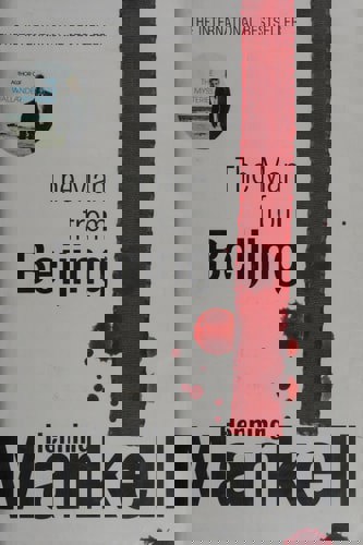 The Man From Beijing by Henning Mankell