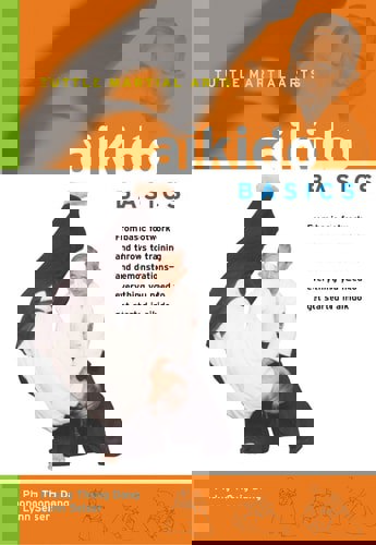 Aikido Basics by Phong Thong Dang and Lynn Seiser