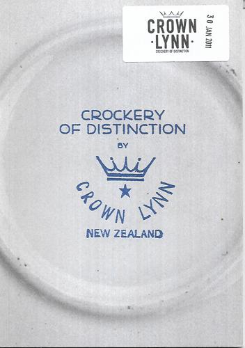 Crockery Of Distiction: Crown Lynn New Zealand by Abby Cunnane and Aaron Lister and City Gallery Wellington