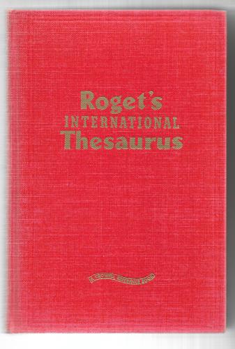Roget's International Thesaurus by Thomas Y. Crowell Company
