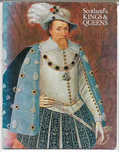 Scotland's Kings & Queens by Alan Bold
