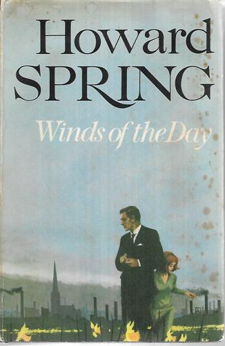 Winds Of The Day by Howard Spring