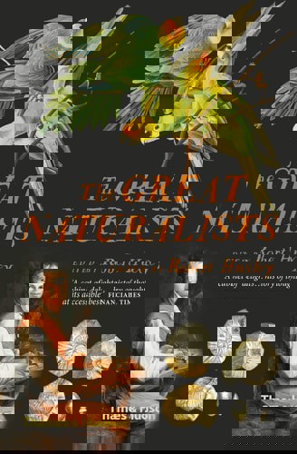 The Great Naturalists by Robert Huxley