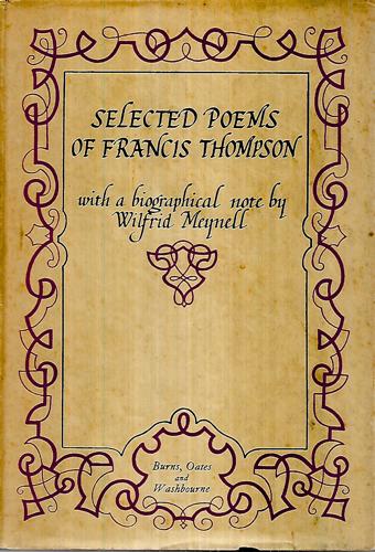 Selected Poems Of Francis Thompson by Francis Thompson