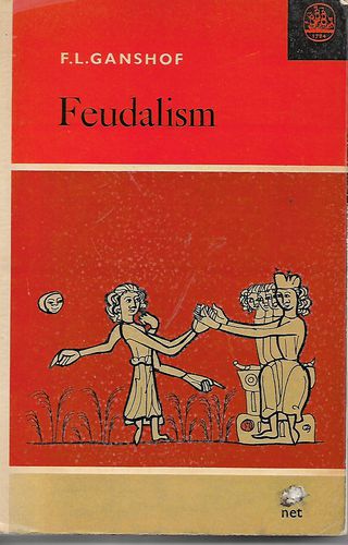 Feudalism by F. L. Ganshof