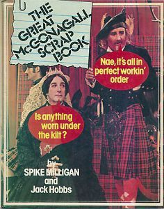 The Great McGonagall Scrap Book by Jack Hobbs and Spike Milligan