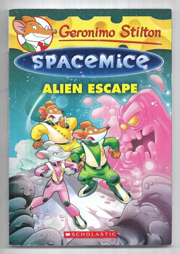 Alien Escape (Spacemice #1) by Geronimo Stilton