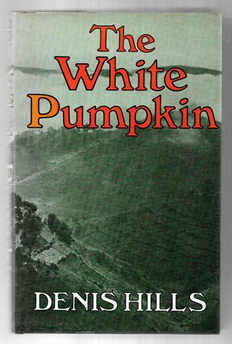 The White Pumpkin by Denis Cecil Hills